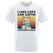 Load image into Gallery viewer, I Like Cats And Coffee Street Funny T-Shirt For Men Fashion Casual Loose Cotton Clothing Crewneck Breathable Tshirt Hip Hop Tees