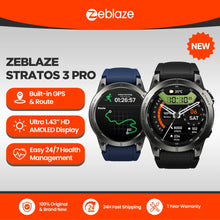 Load image into Gallery viewer, New Zeblaze Stratos 3 PRO GPS Smart Watch 1.43” HD AMOLED Display Built-in GPS Bluetooth Phone Calls Sports Smartwatch for Men
