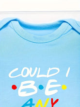 Load image into Gallery viewer, Adorable &#39;Could I Be Any Cuter&#39; Baby Onesie - Funny Infant Bodysuit Gift