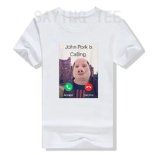 Load image into Gallery viewer, John Pork Is Calling Answer Call Phone Women T-Shirt Humor Funny Pig Lover Graphic Tee Top Streetwear Short Sleeve Outfit Gift