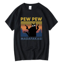 Load image into Gallery viewer, Pew Pew Madafakas Tshirt Men Short Sleeve Novelty Funny Cat T Shirt Cotton Loose Tops Shirts Tee T-Shirt Crew Neck Streetwear