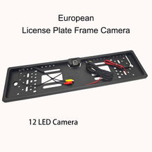 Load image into Gallery viewer, 4/8/12LED  European License Plate Rearview Camera Frame Reverse Backup Camera Night Vision for Truck Car SUV, Camper Pickup