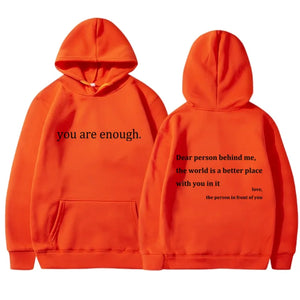 YOU ARE ENOUGH Hoodie Men's Casual Fleece Pullover Streetwear Sweatshirt