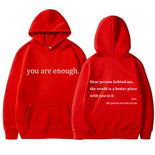 Load image into Gallery viewer, YOU ARE ENOUGH Hoodie Men&#39;s Casual Fleece Pullover Streetwear Sweatshirt