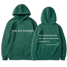 Load image into Gallery viewer, YOU ARE ENOUGH Hoodie Men&#39;s Casual Fleece Pullover Streetwear Sweatshirt