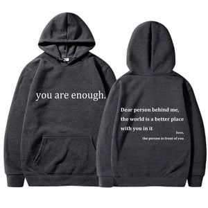 YOU ARE ENOUGH Hoodie Men's Casual Fleece Pullover Streetwear Sweatshirt