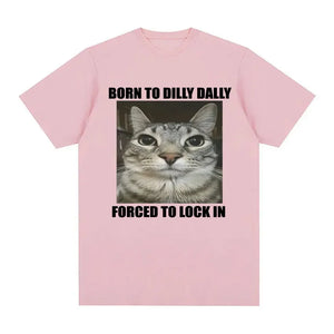 Born to Dilly Dally Cat T-Shirt Women Funny Graphic Oversized Summer Tee