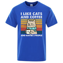 Load image into Gallery viewer, I Like Cats And Coffee Street Funny T-Shirt For Men Fashion Casual Loose Cotton Clothing Crewneck Breathable Tshirt Hip Hop Tees