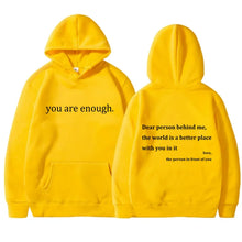 Load image into Gallery viewer, YOU ARE ENOUGH Hoodie Men&#39;s Casual Fleece Pullover Streetwear Sweatshirt