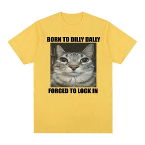 Born to Dilly Dally Cat T-Shirt Women Funny Graphic Oversized Summer Tee