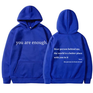 YOU ARE ENOUGH Hoodie Men's Casual Fleece Pullover Streetwear Sweatshirt