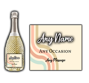 Personalised Prosecco Label / Sticker - Perfect For Any Occasion - Any Text - Birthday Wedding Congratulations Retirement Anniversary